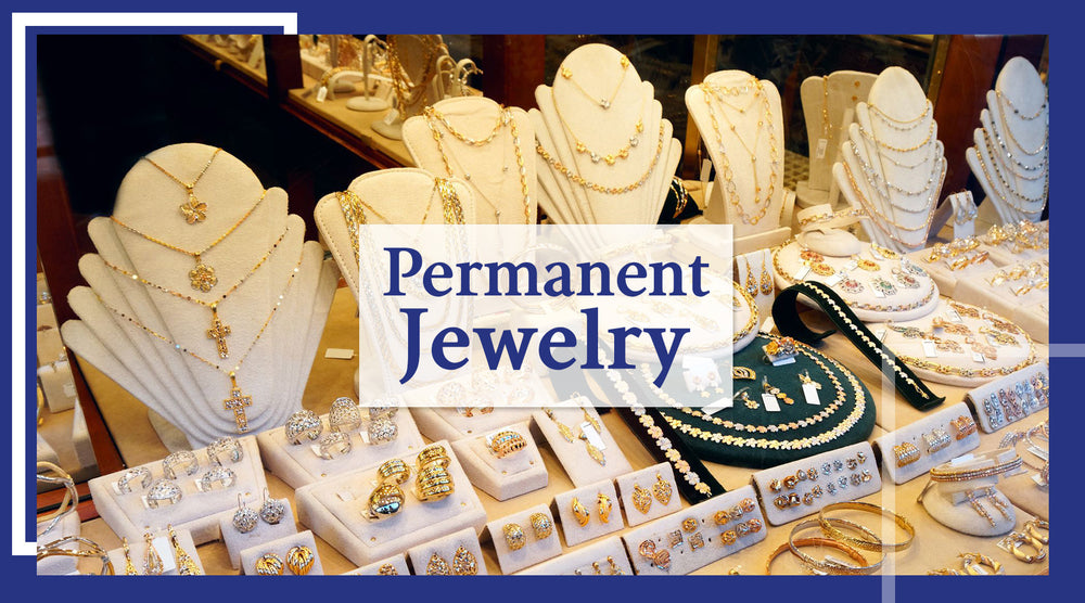 Permanent Jewelry: Everything You Need to Know Before Getting a